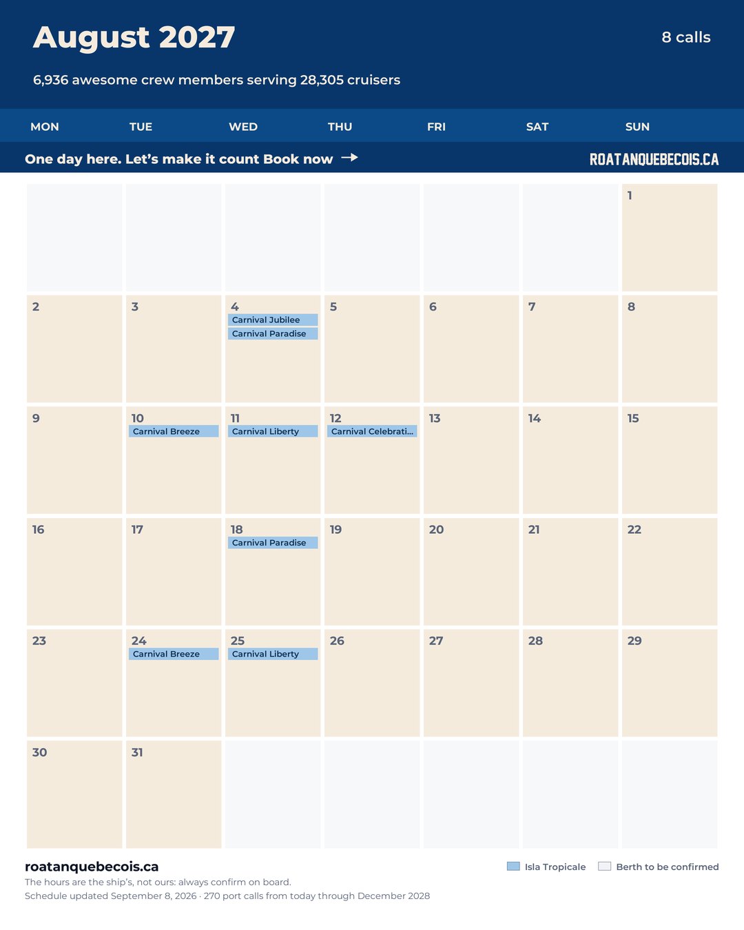Isla Tropicale (Mahogany Bay) cruise ship calendar for August 2027: every call, ship by ship and berth by berth