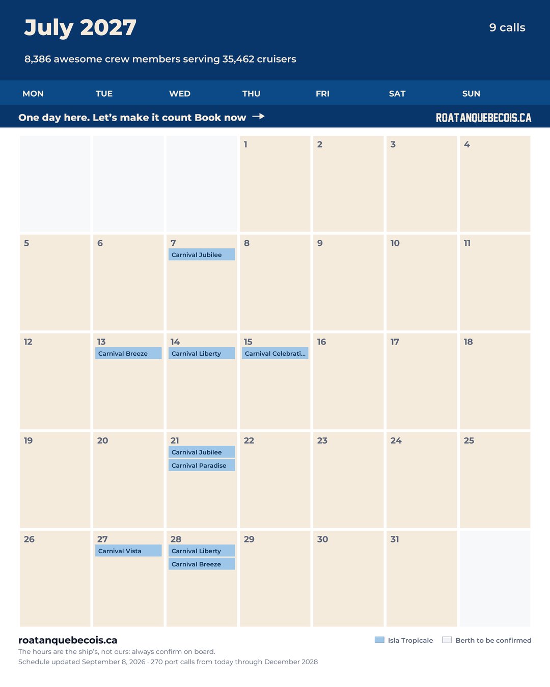 Isla Tropicale (Mahogany Bay) cruise ship calendar for July 2027: every call, ship by ship and berth by berth