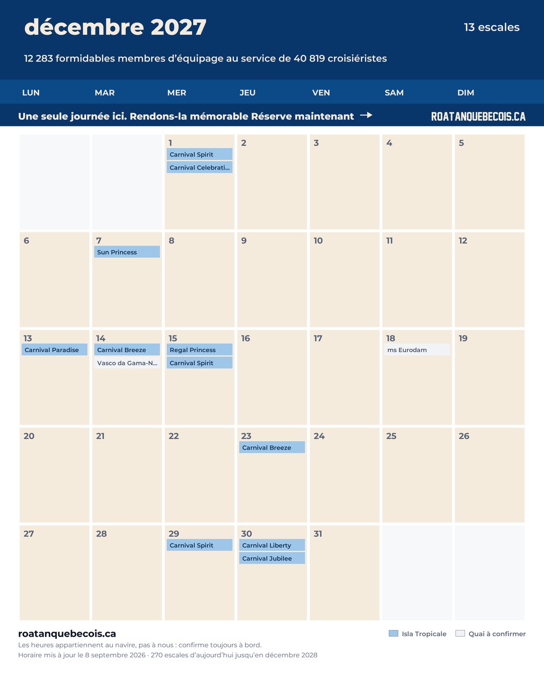 Calendrier des navires de croisière à Isla Tropicale (Mahogany Bay) pour décembre 2027 : chaque escale, navire par navire et quai par quai