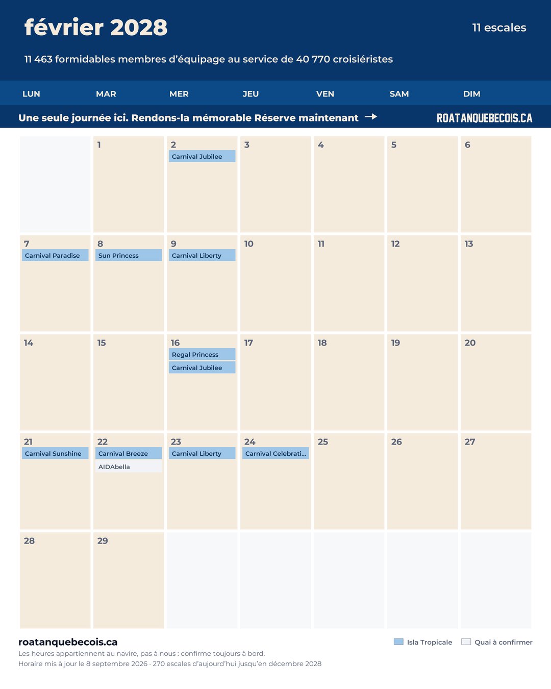 Calendrier des navires de croisière à Isla Tropicale (Mahogany Bay) pour février 2028 : chaque escale, navire par navire et quai par quai