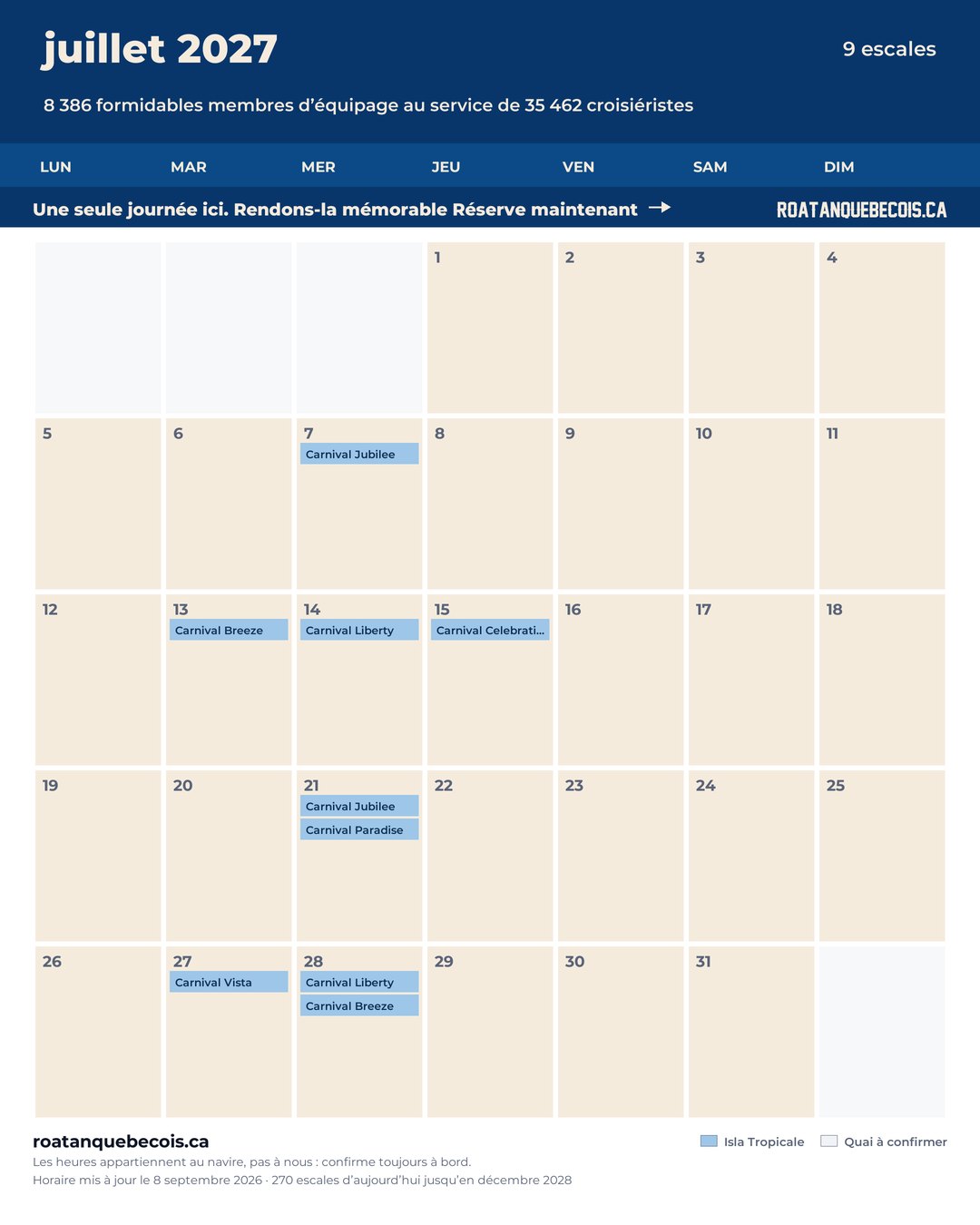 Calendrier des navires de croisière à Isla Tropicale (Mahogany Bay) pour juillet 2027 : chaque escale, navire par navire et quai par quai