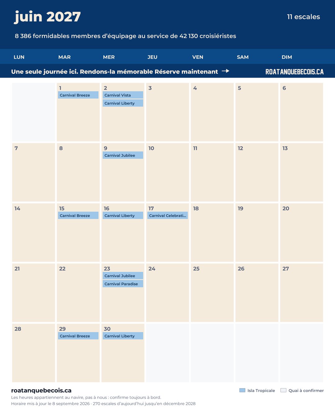 Calendrier des navires de croisière à Isla Tropicale (Mahogany Bay) pour juin 2027 : chaque escale, navire par navire et quai par quai