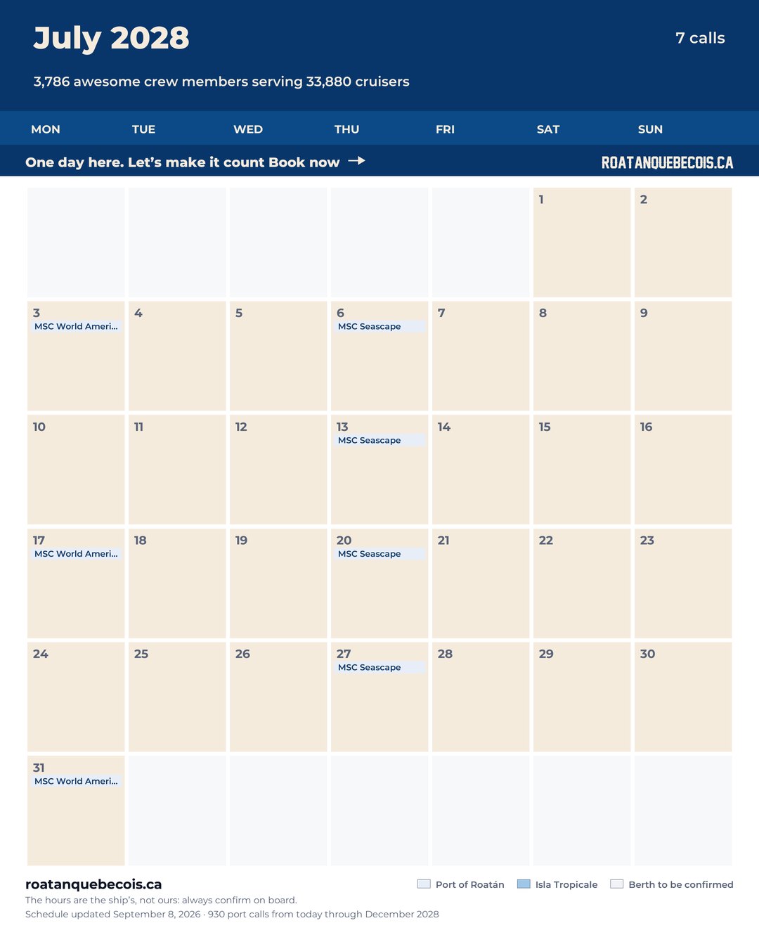 Roatán cruise ship calendar for July 2028: every call, ship by ship and berth by berth