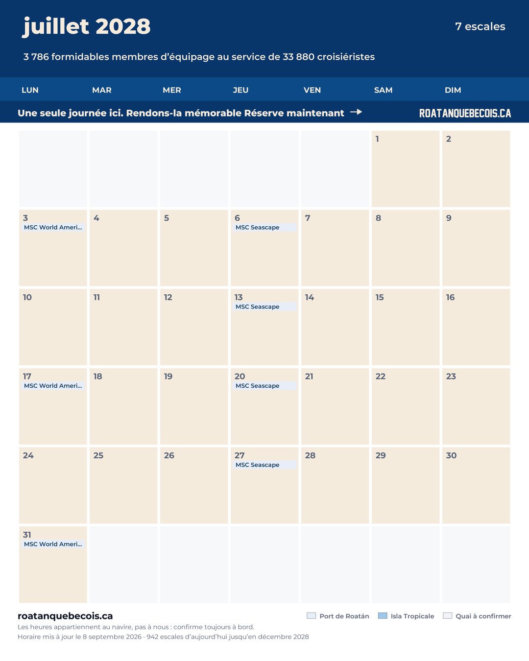 Calendrier des navires de croisière à Roatán pour juillet 2028 : chaque escale, navire par navire et quai par quai