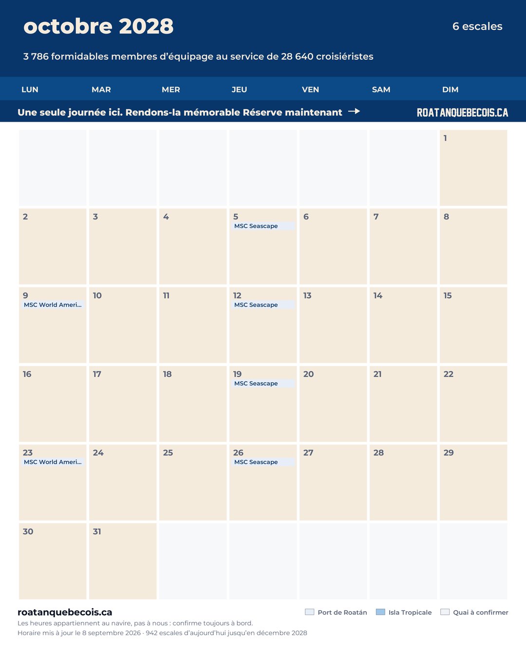 Calendrier des navires de croisière à Roatán pour octobre 2028 : chaque escale, navire par navire et quai par quai
